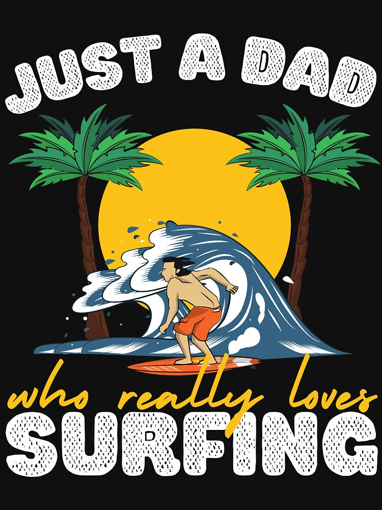 Just a Dad Who Loves Surfing by to-esu