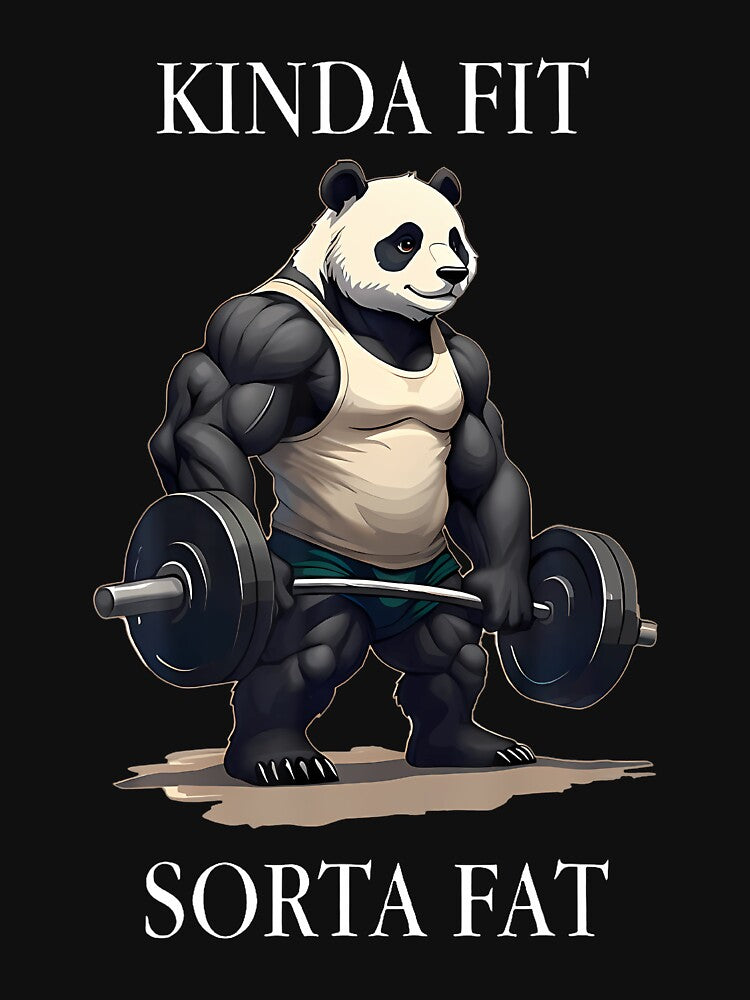 Kinda Fit Sorta Fat Gym Panda Weightlifting Workout Fitness T-Shirt by SAPAIDART