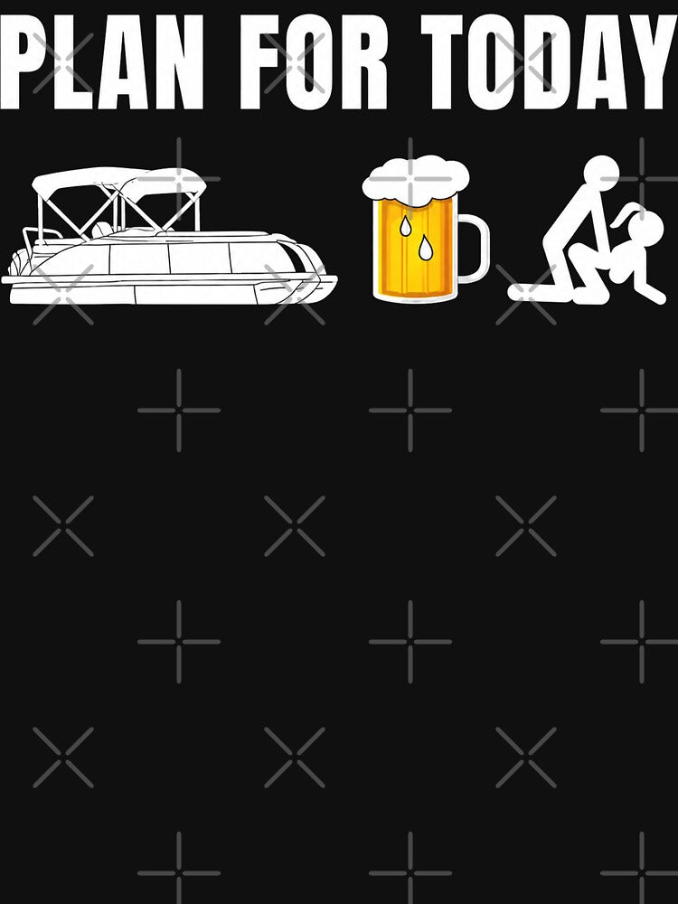 Funny Plan for Today Boating Beer by Starry Night Creative Art