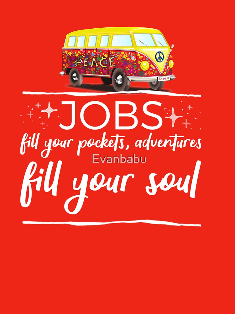 Adventures fill your soul by Evanbabu