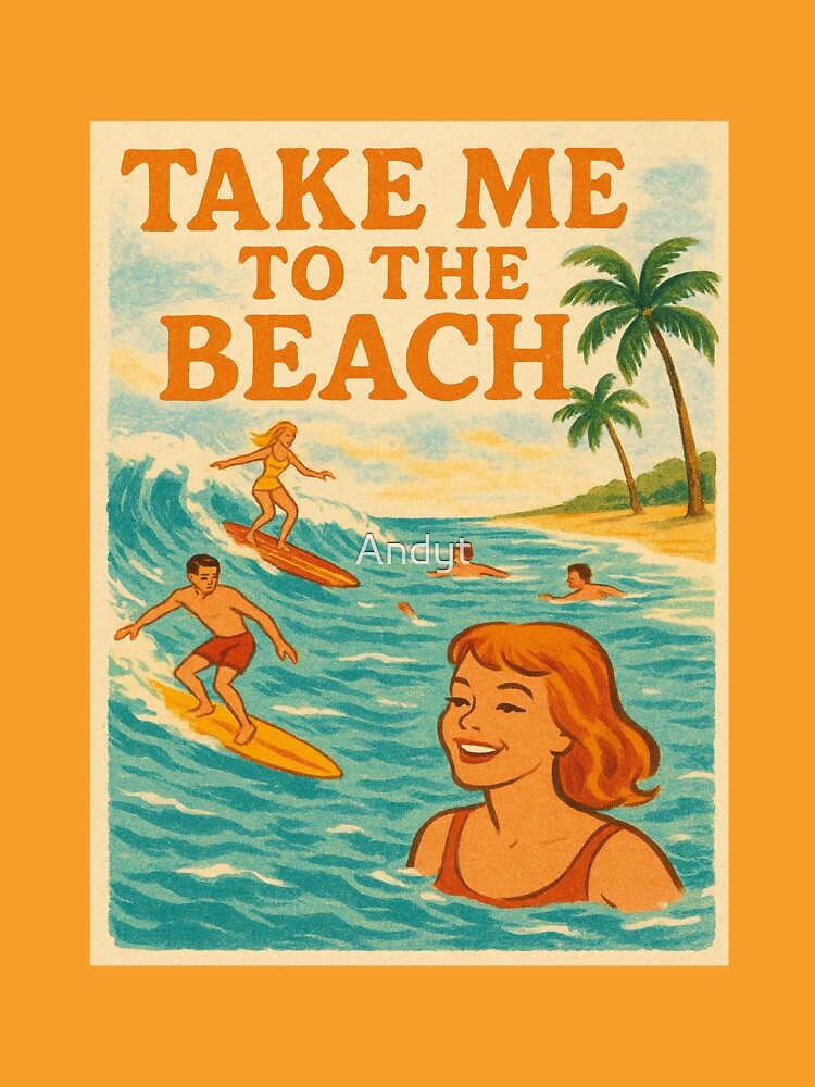 Take me to the beach by Andyt