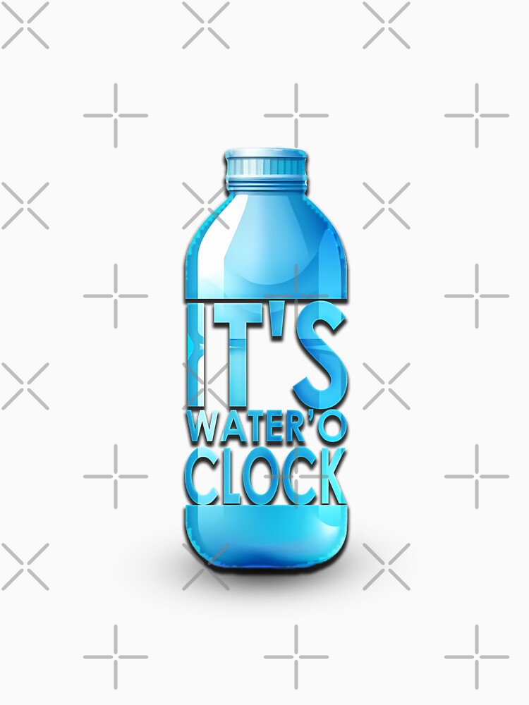 "It's Water'o Clock" - Black by TyxShop