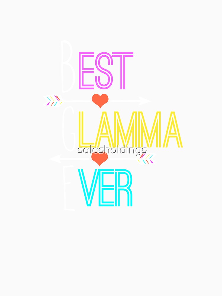 BGE Best Glamma Ever by solosholdings