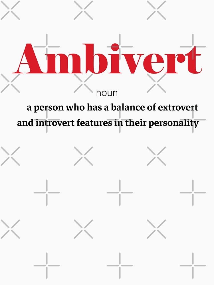 Ambivert meaning by n0madd