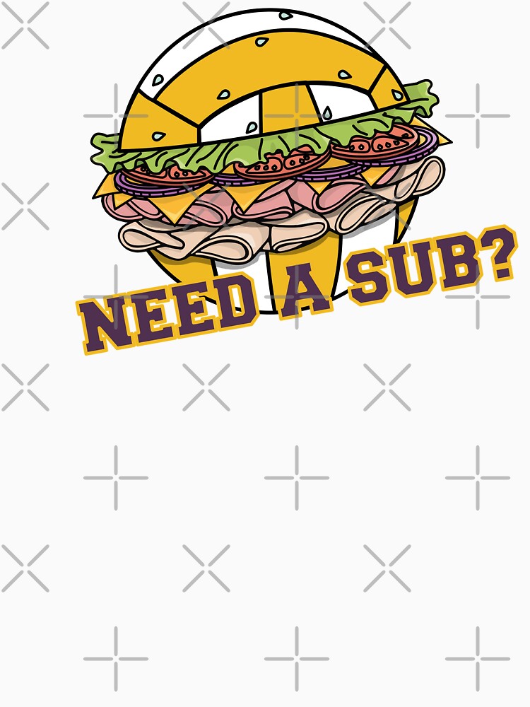 Need a Volleyball Sub by Three Caws Creative
