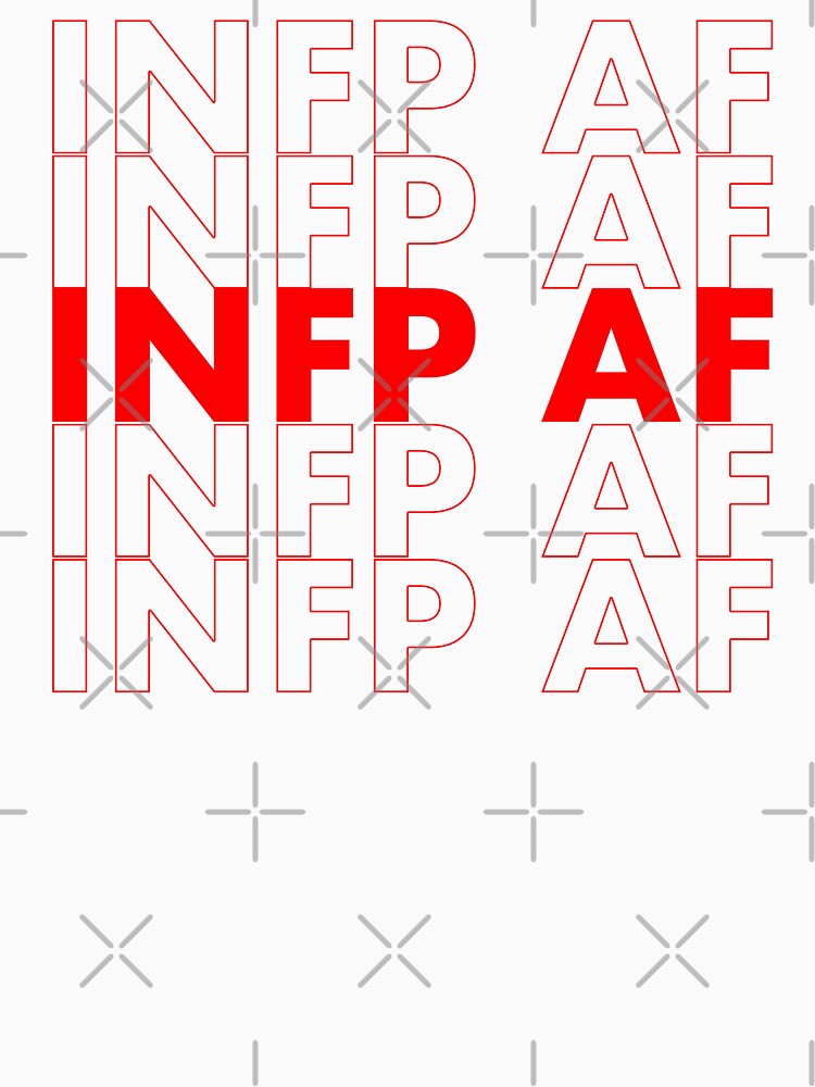 INFP AF Red Personality MBTI Funny Shirt by FanaticTee