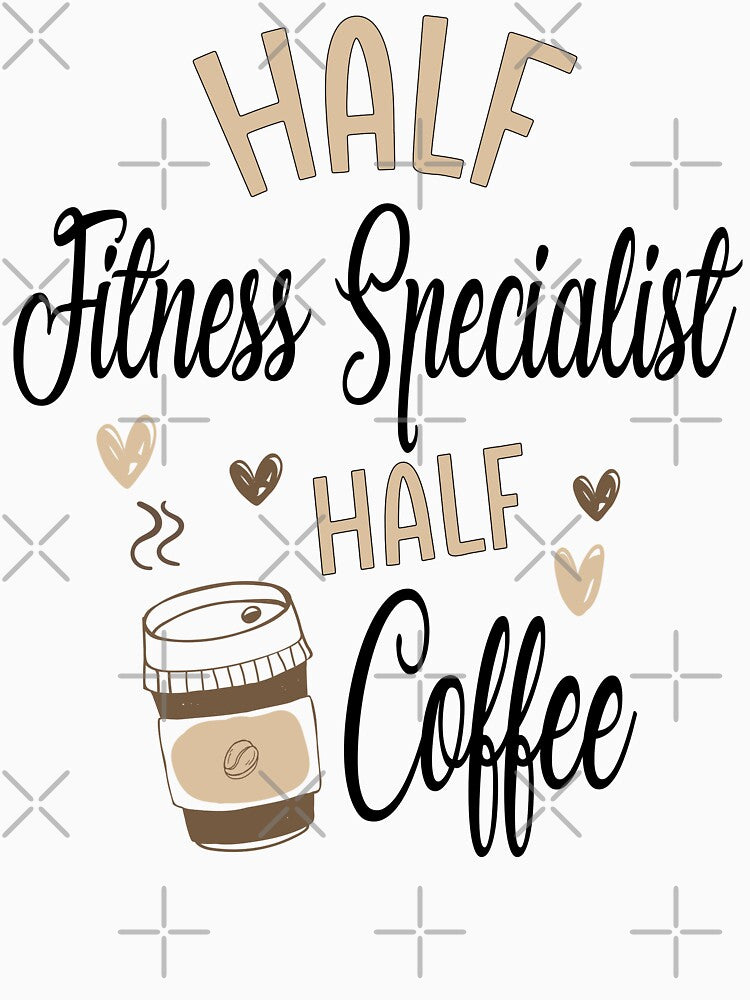 Funny Fitness Specialist Coffee Awesome And Cool by LifeGoods103