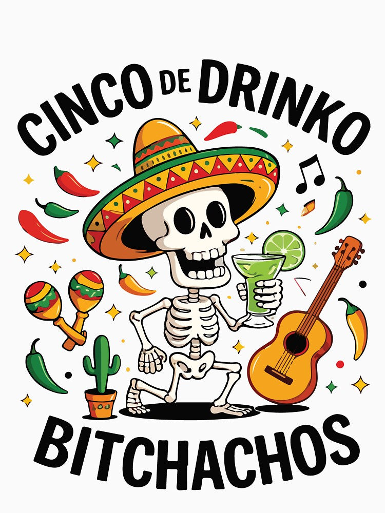 Cinco De Drinko Funny Cinco De Mayo Party Humor Fiesta by kiralynstration