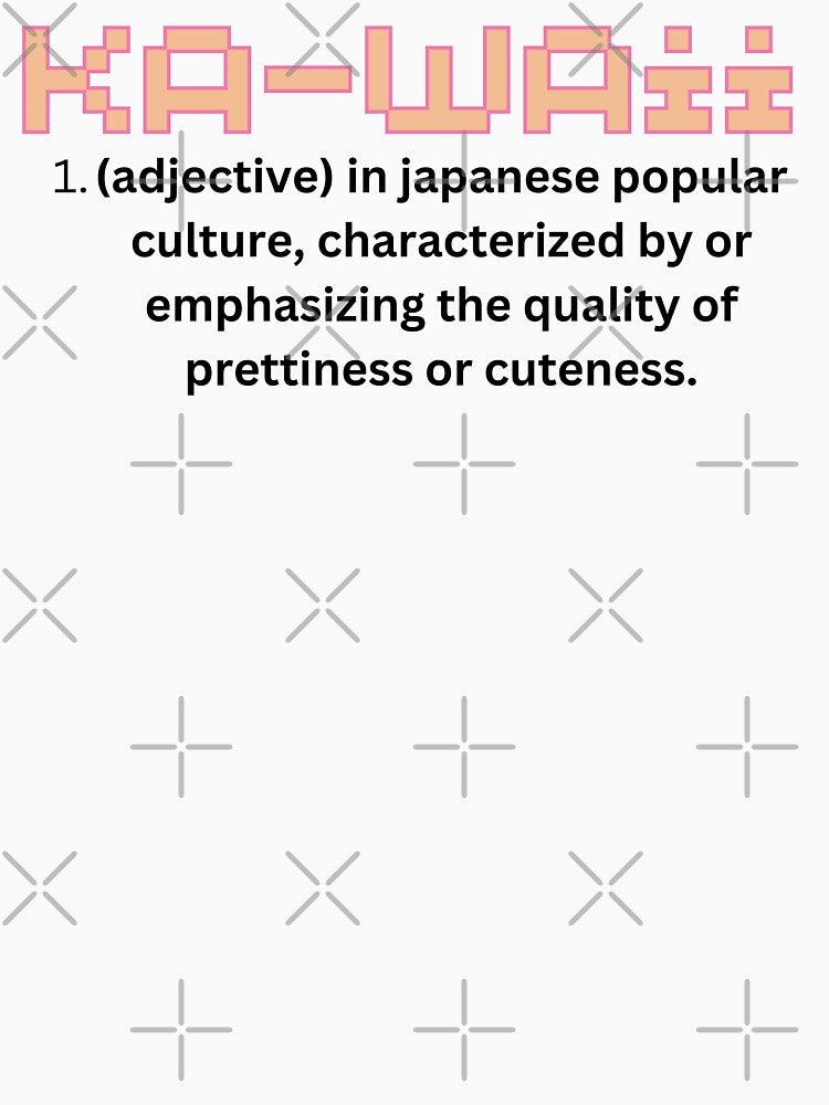 Kawaii Definition by Tokyotopia