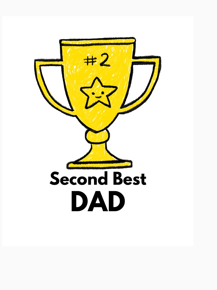 Second Best DAD by Sandeaux Designs