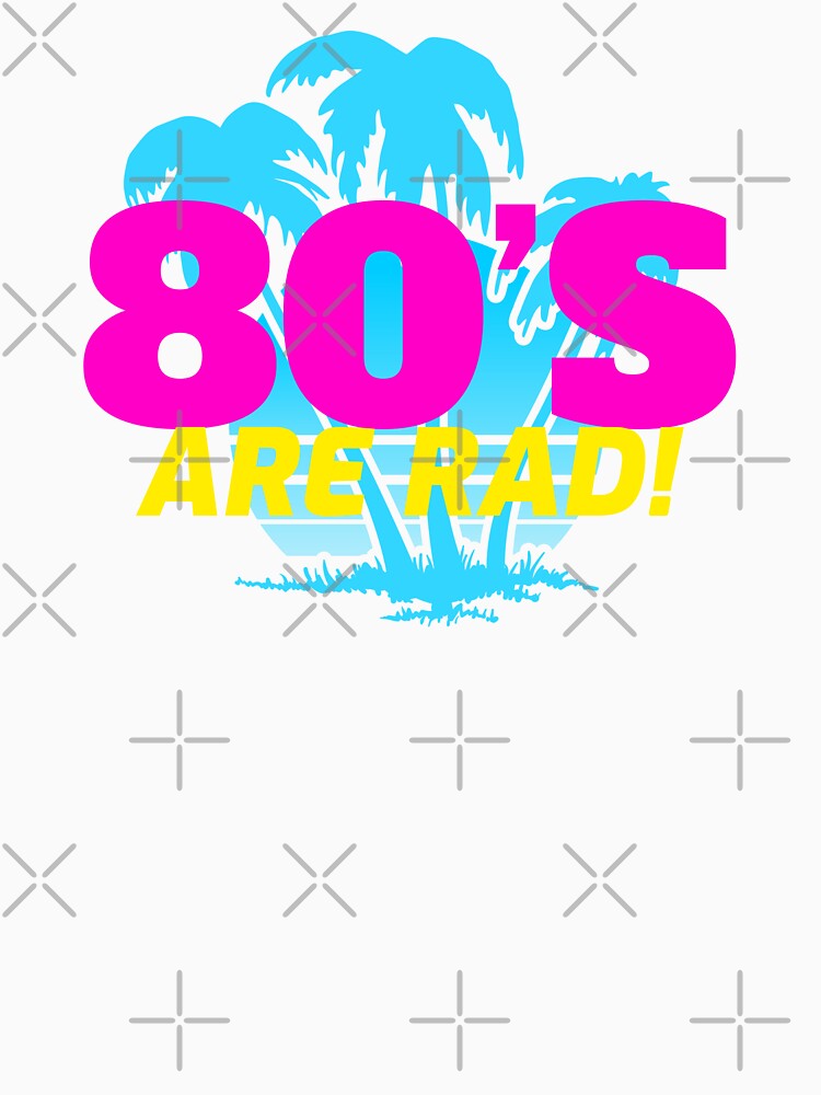 80s are rad by expressiveprint