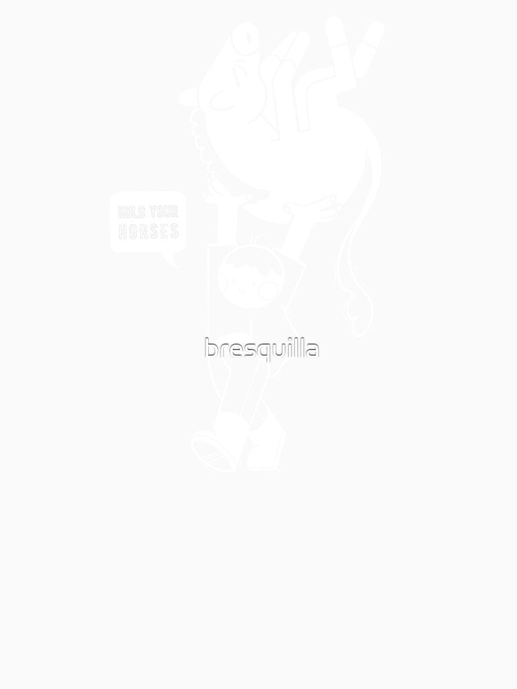 Hold your horses by bresquilla