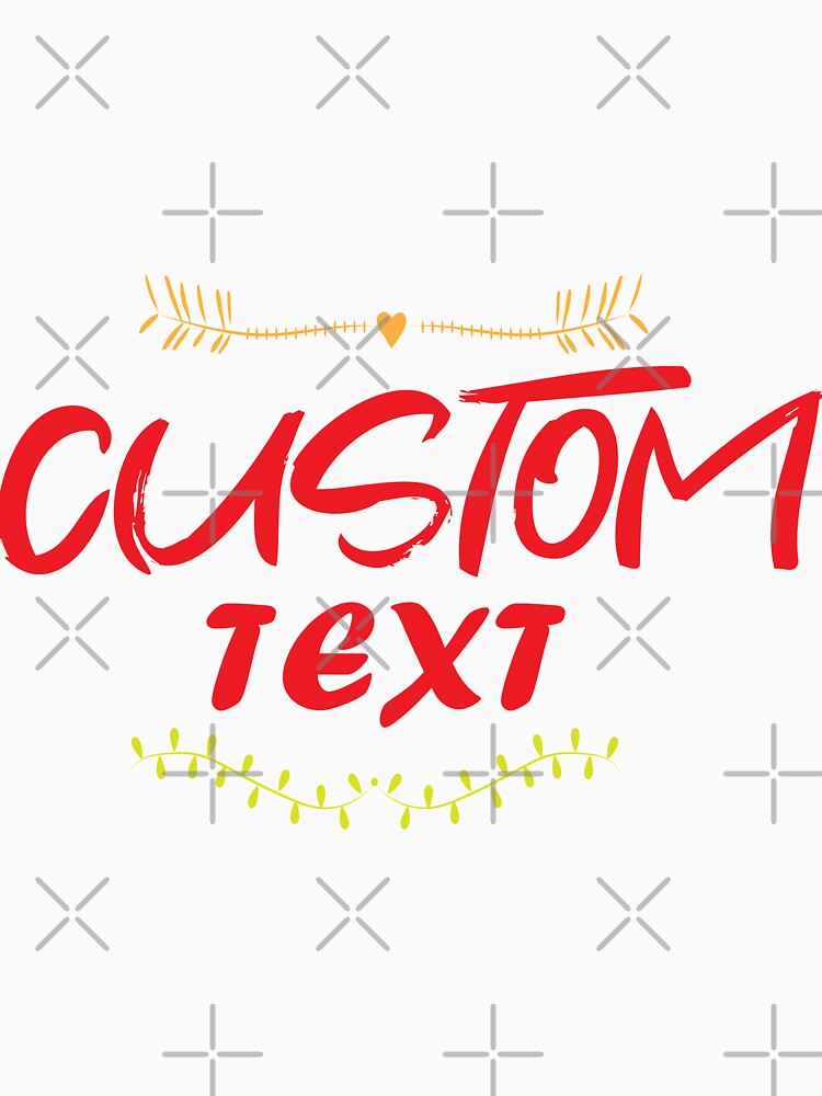 Custom Shirts, Custom Text by adelsalmi