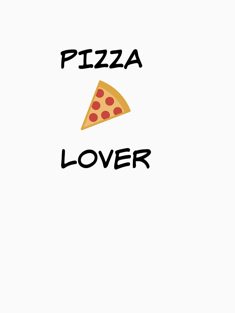 PIZZA LOVER by binmaster3000