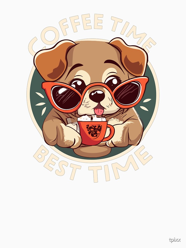Coffee Time Best Time by tpixx