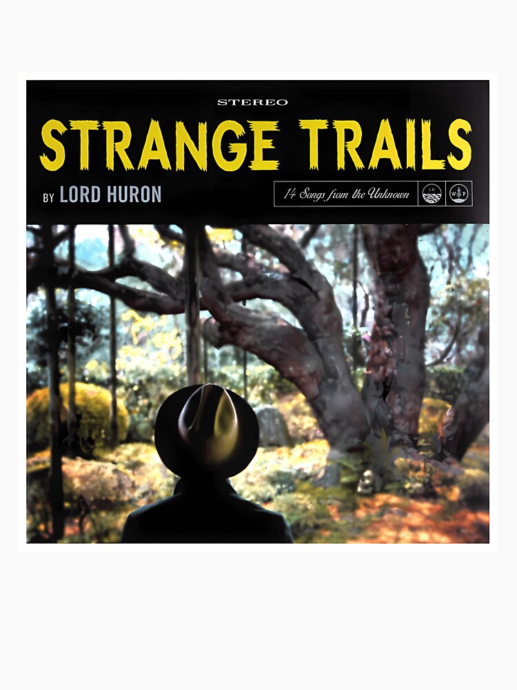 Lord Huron Strange Trails Album 2015 by WaglPrints