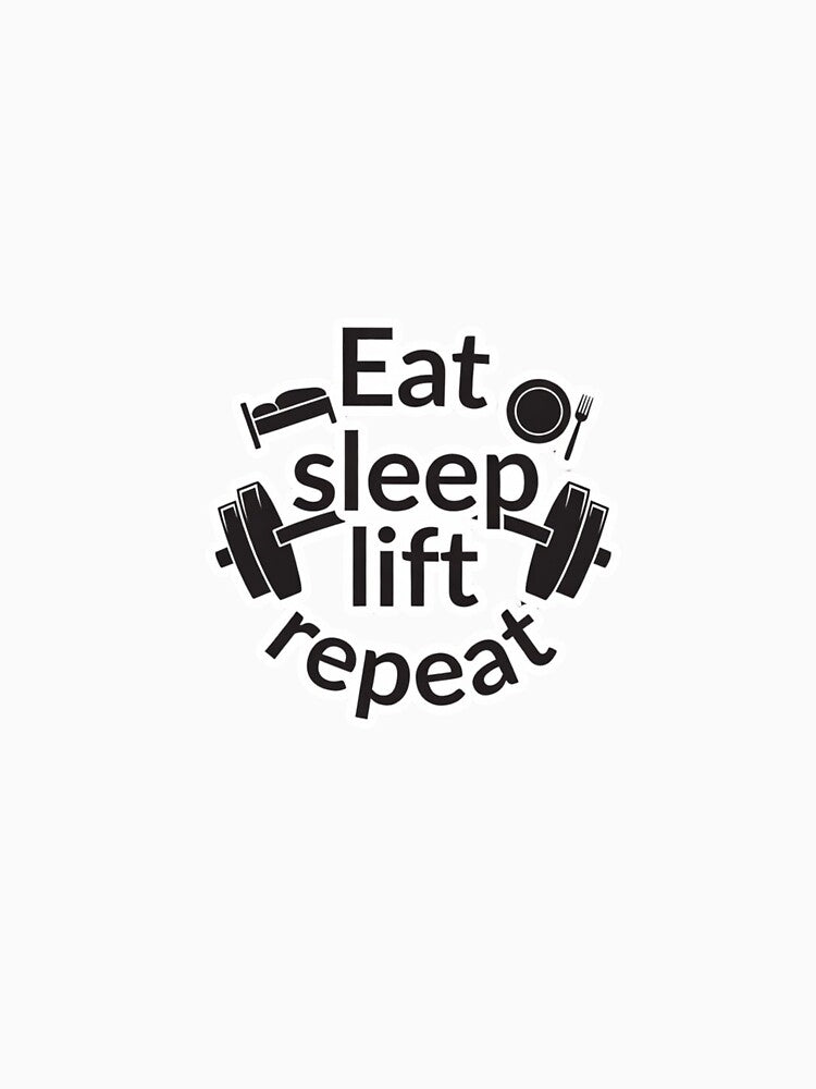 Eat Sleep Lift Repeat Gym Sticker Fitness Routine Workout Lifestyle by ArmoniaJustin