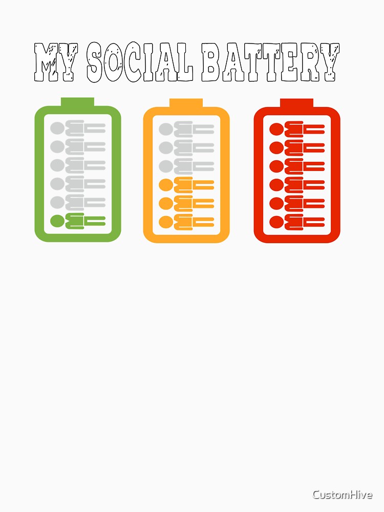 My social battery by CustomHive