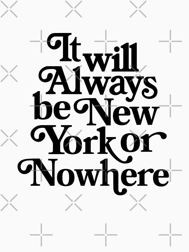 it will always be new york or nowhere by delicate-pov