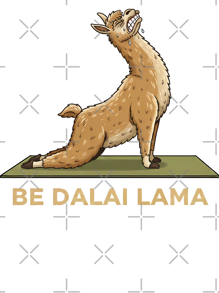 Alpaca Yoga Pun - Be Dalai Lama by OrlyLaWizard