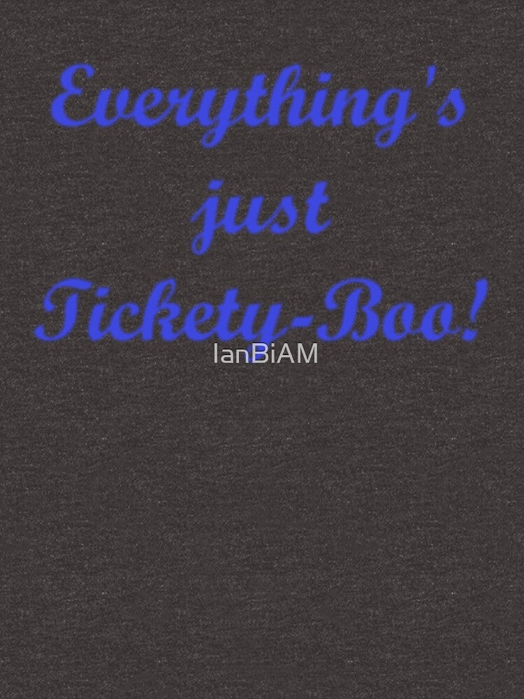Tickety Boo! by IanBiAM