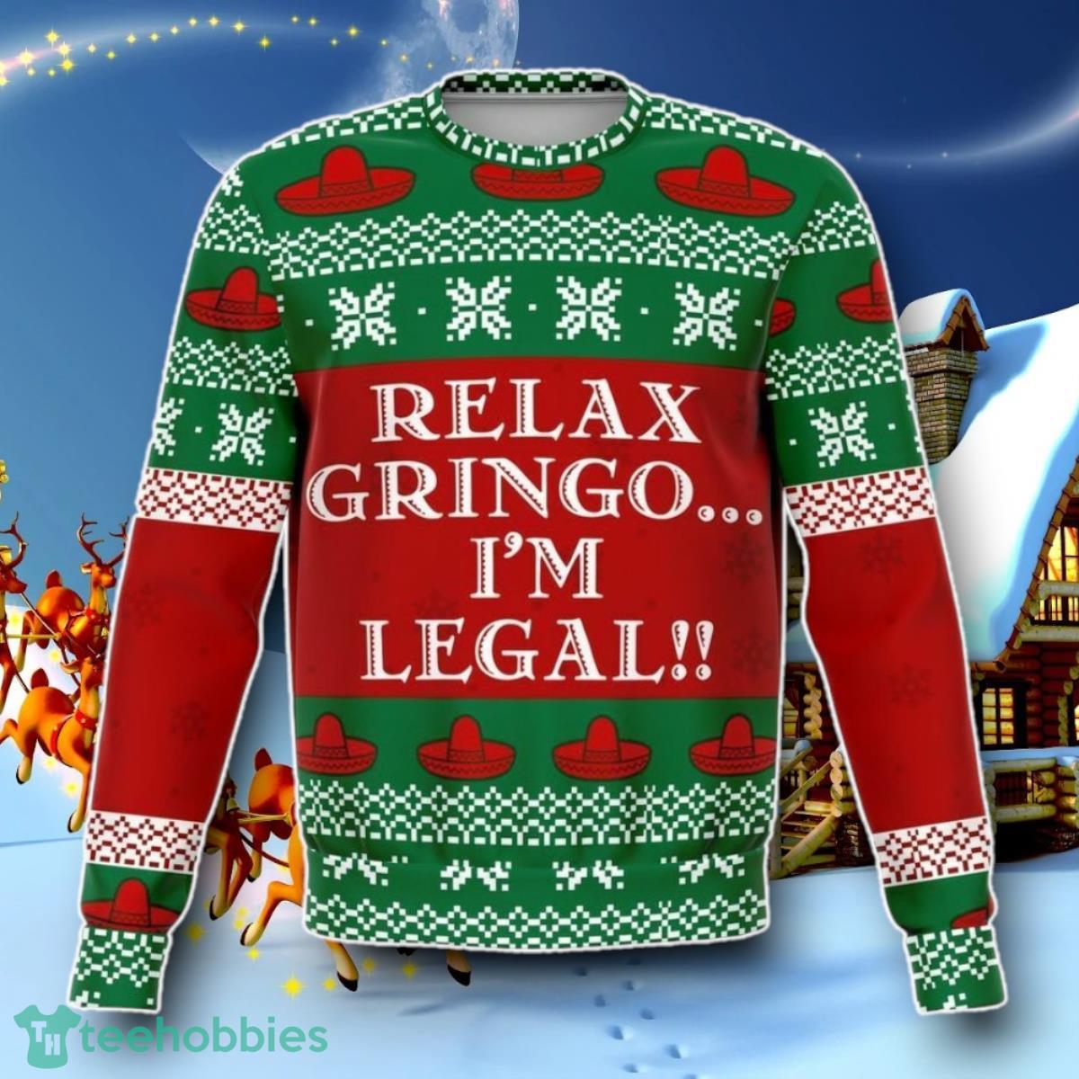 Relax Gringo Funny Ugly Christmas 3D Sweater Special Gift Jumper