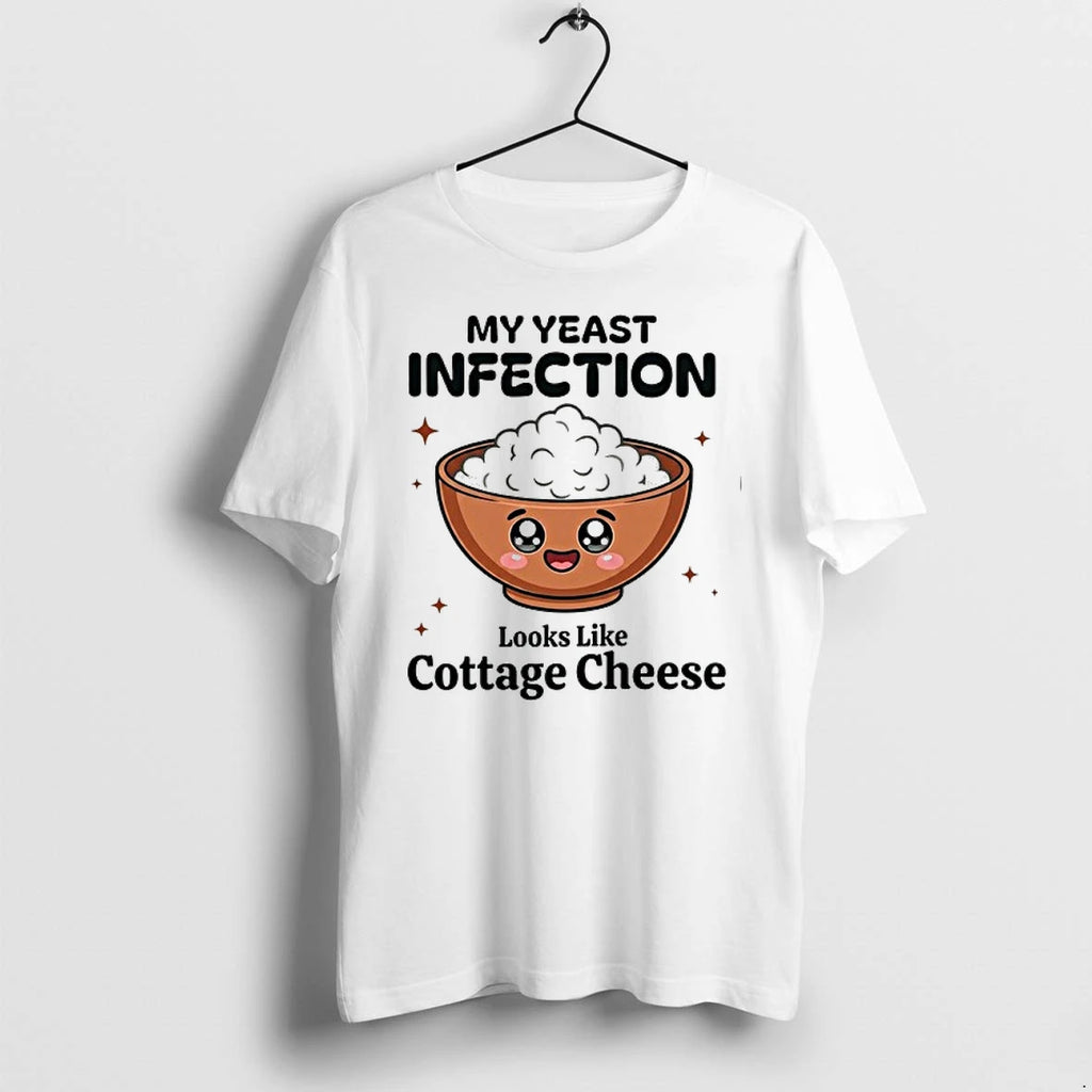 Rice My Yeast Infection Looks Like Cottage Cheese Ly42no4v0eo0 0 Tshirts Sweater
