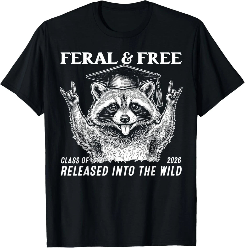 Cute Feral and Free Class of 2026 Funny Raccoon Graduation T-Shirt