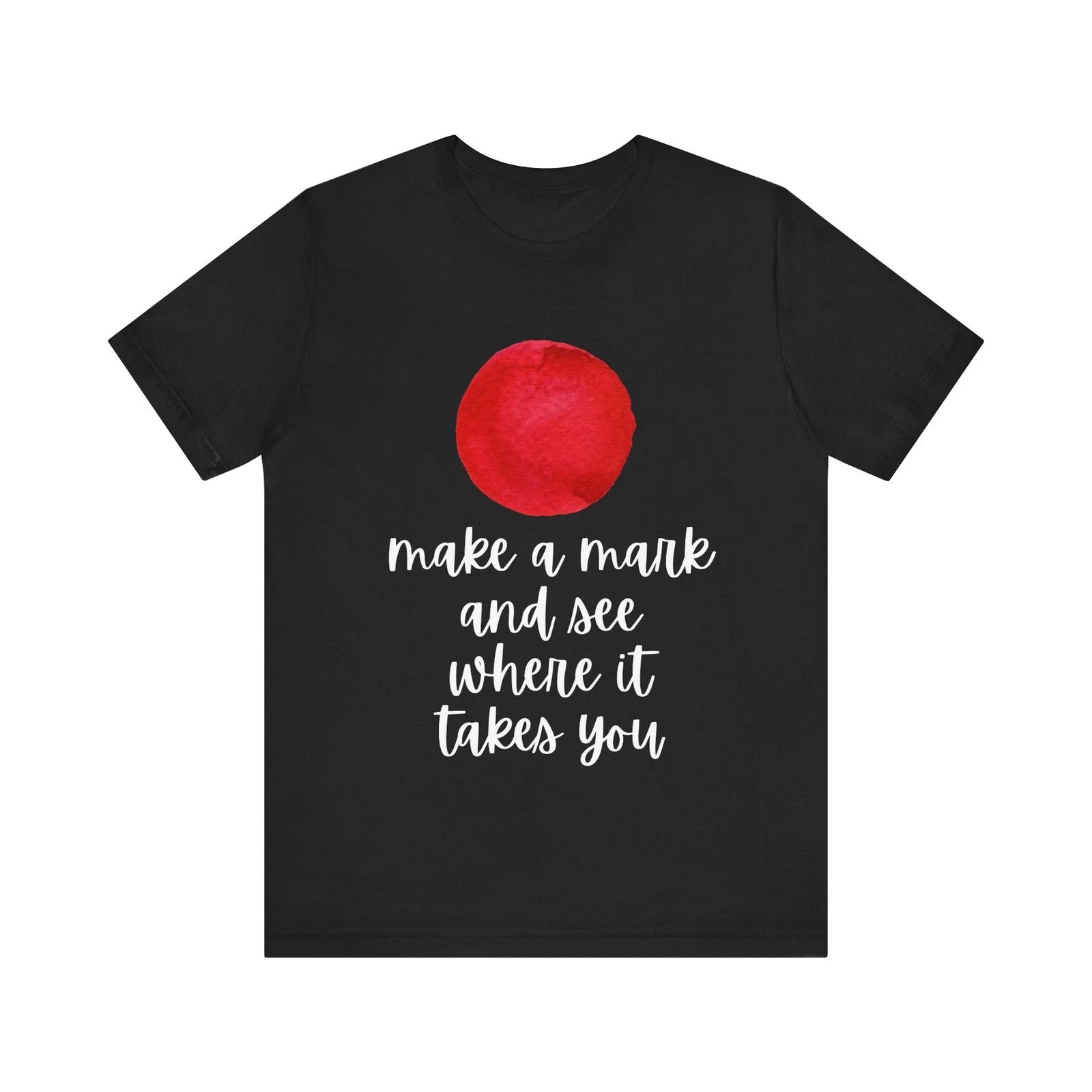 Make Your Mark - Journey of Creativity Dot Day Shirt