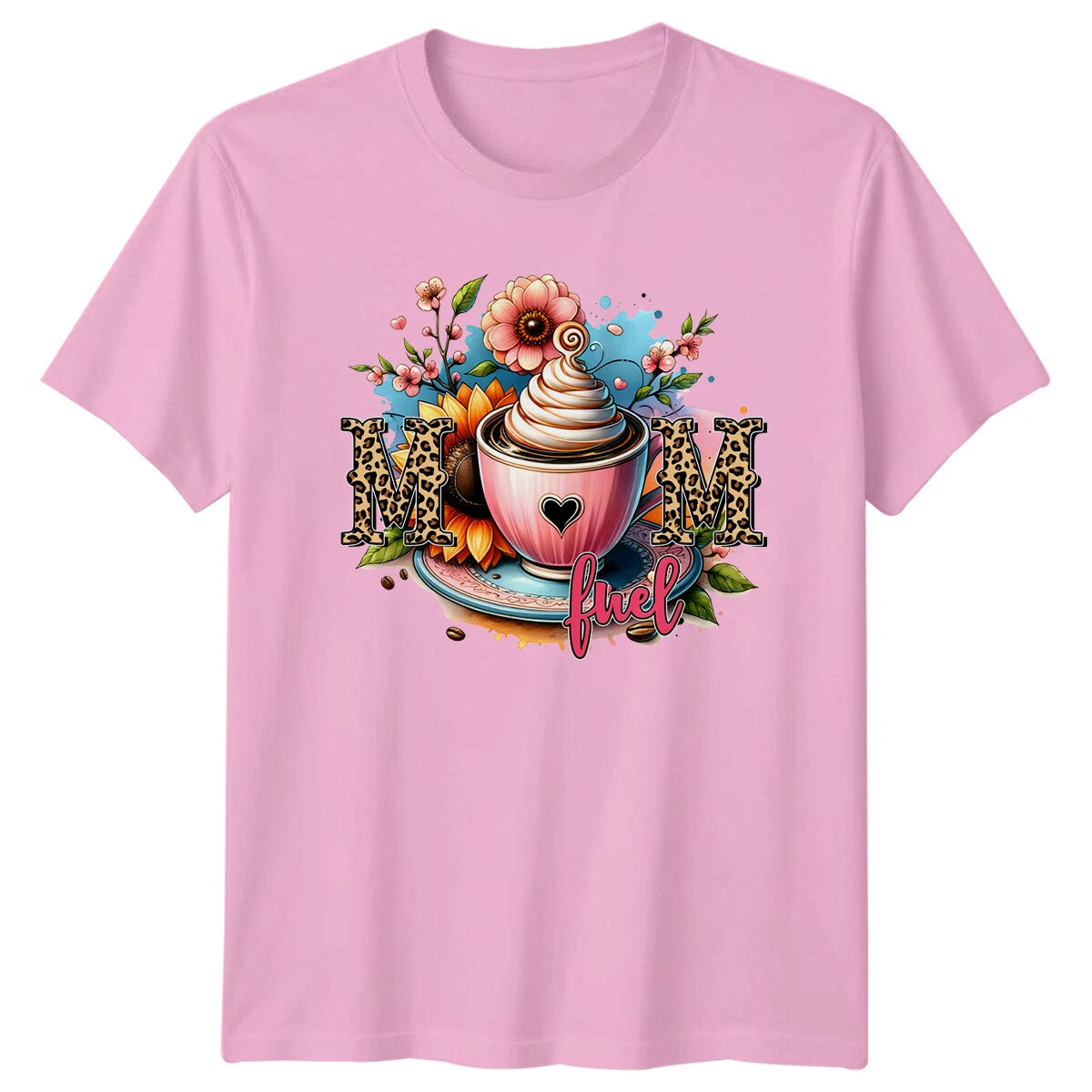 Mom Fuel Coffee Leopard Flowers T-Shirt Cute Mothers Day Top