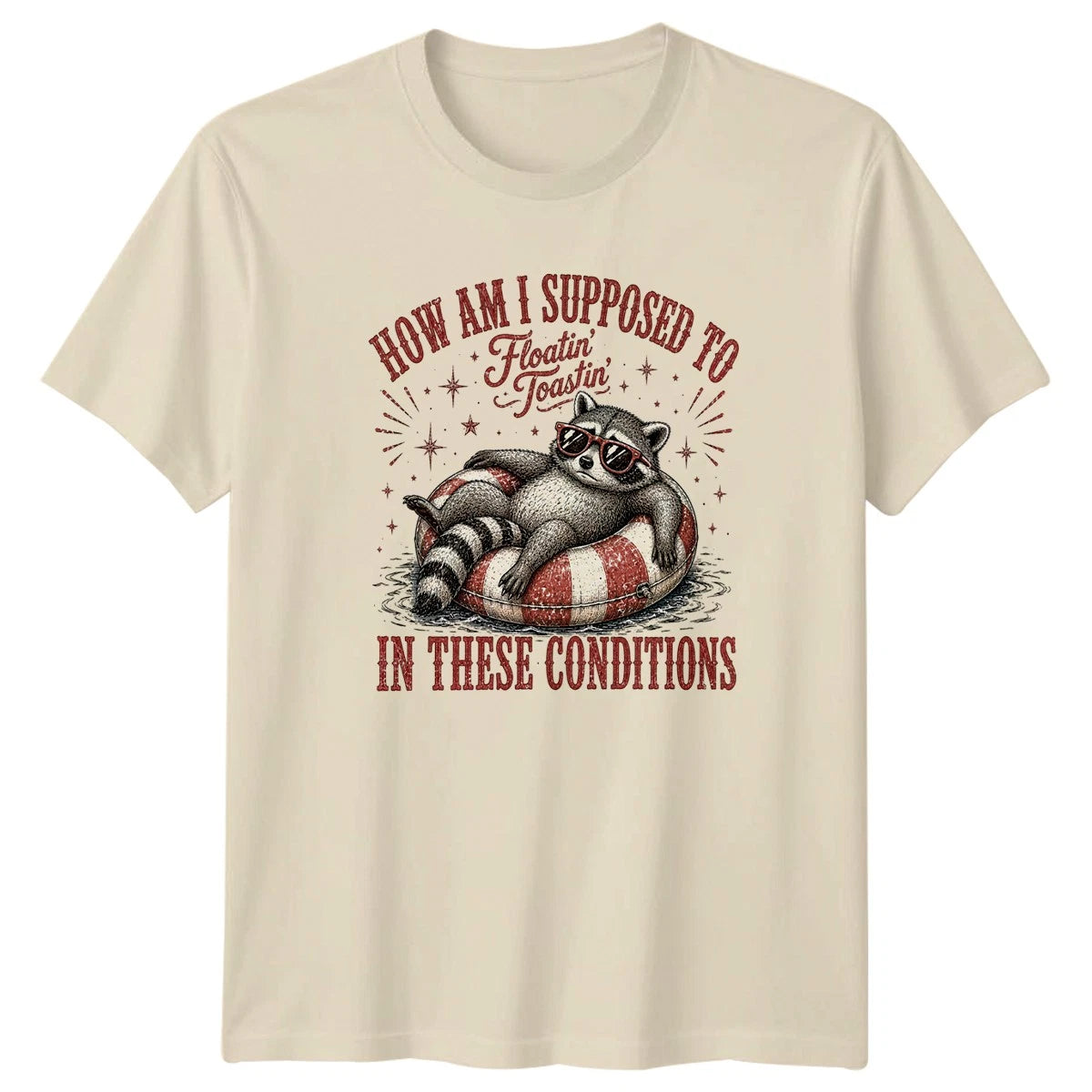 How Am I Supposed To T-Shirt Raccoons Animals Gift For Him And Her
