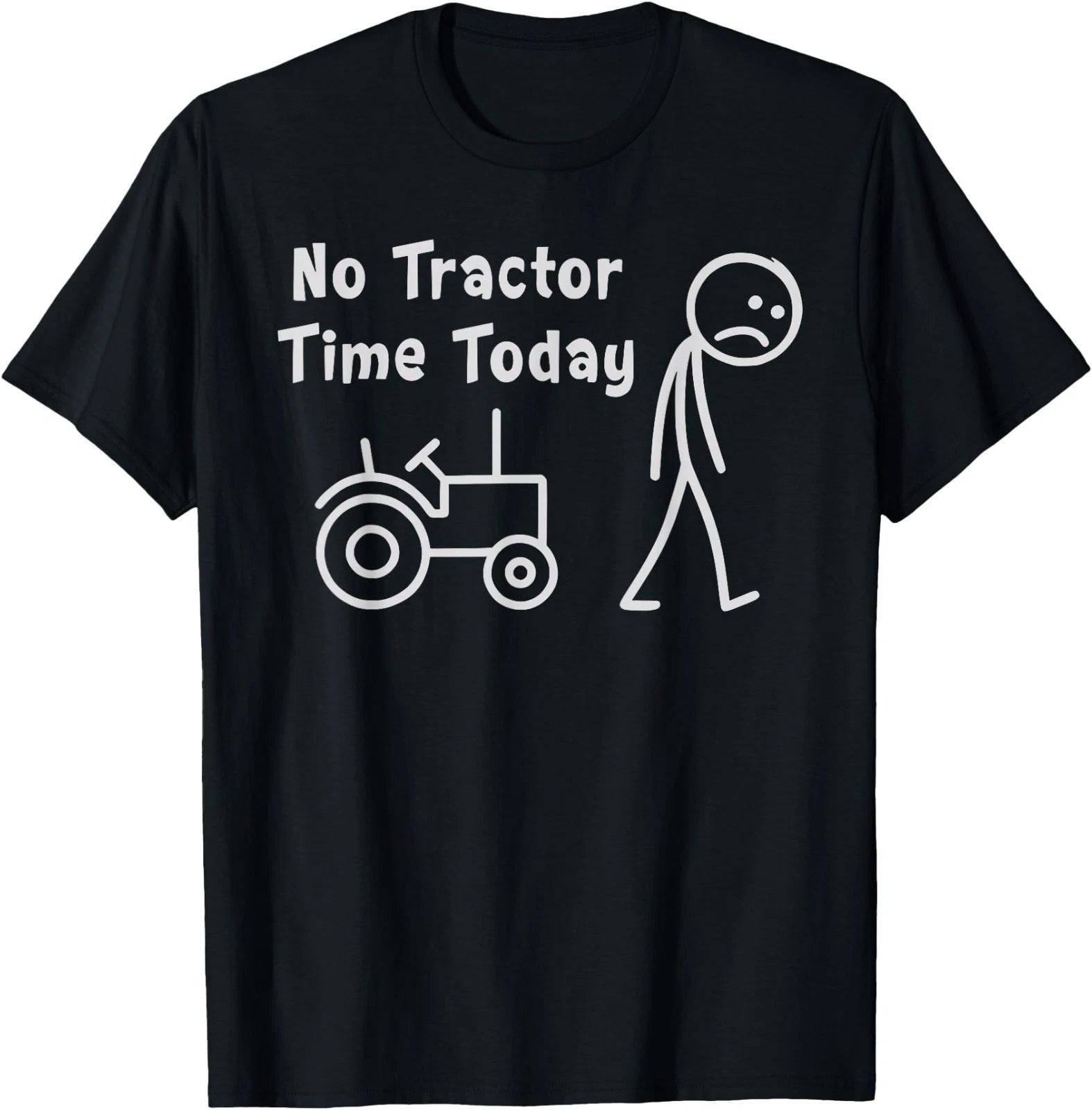 No Tractor Time Today Funny Farmer Stickman Minimalist Art T-Shirt