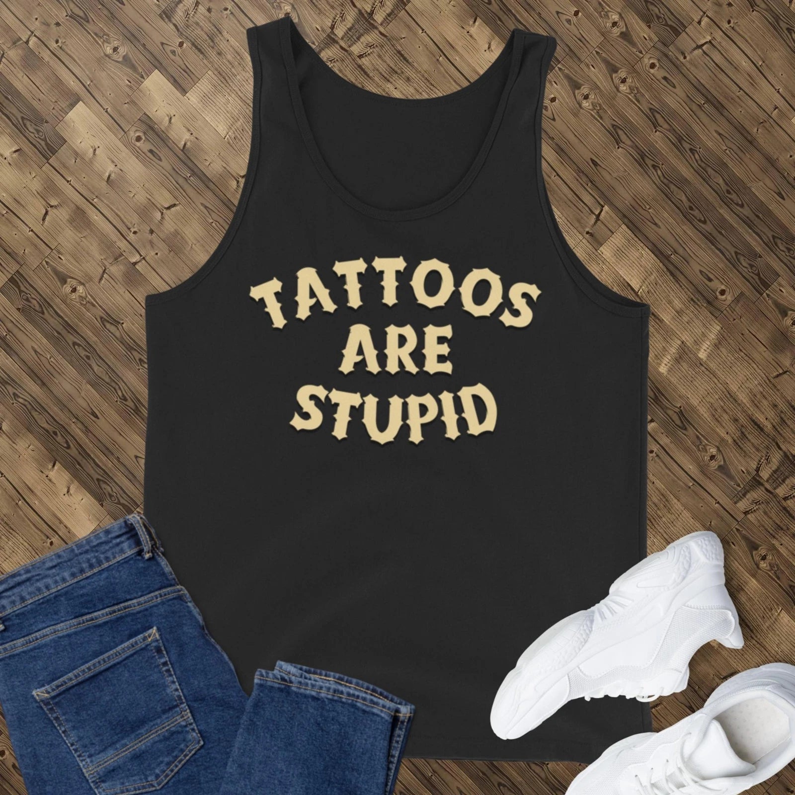 Mens Jersey Tank Top, Tattoos Are Stupid, Sleeveless Summer Tee, Tattoo Design T