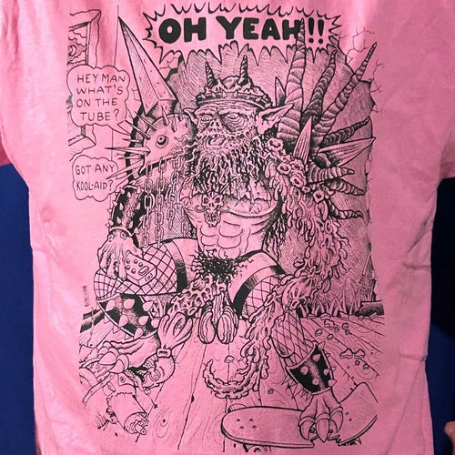 "OH YEAH! Oderus" T-SHIRT GWAR Dave Brockie Metal punk rock thrash Kool-Aid Man