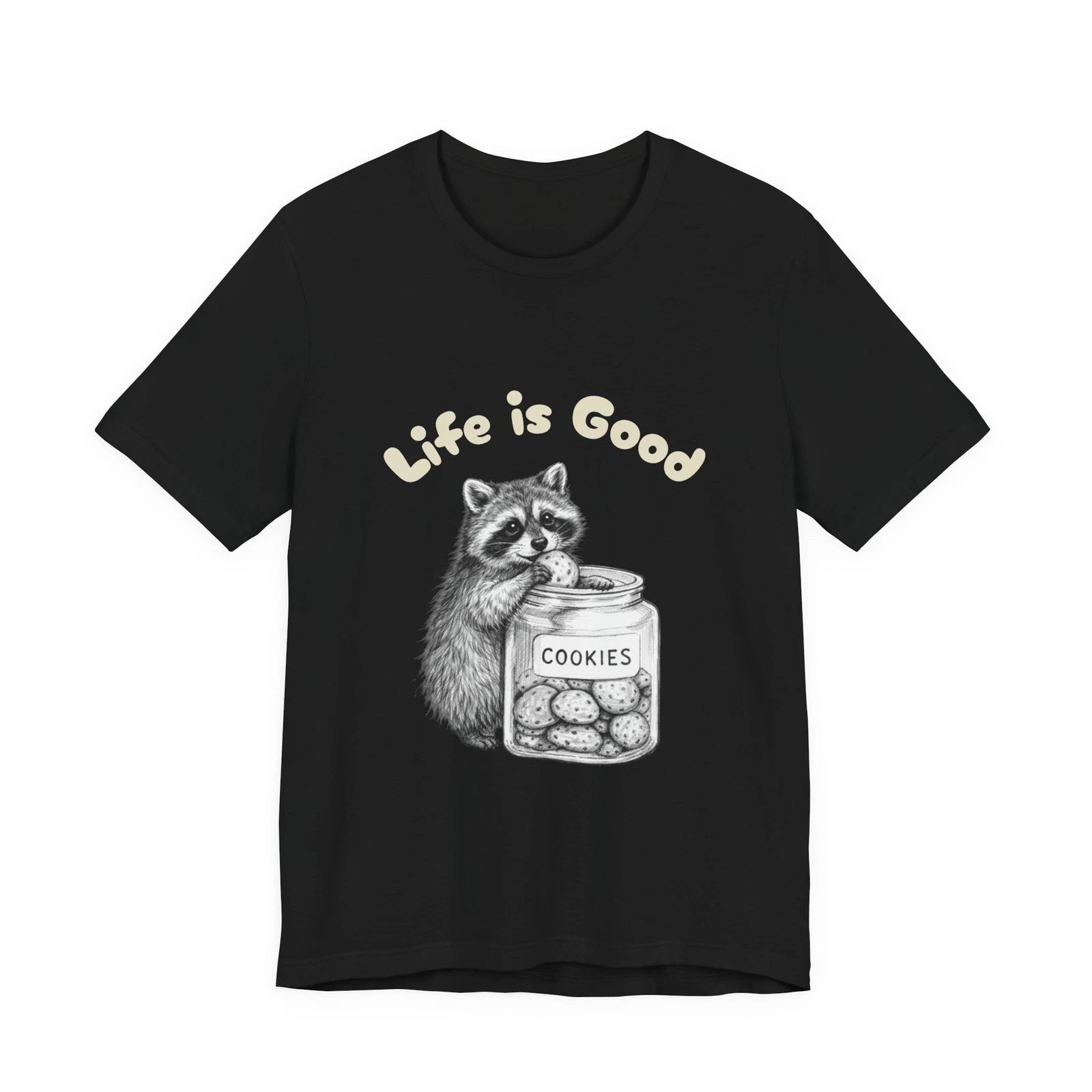 Life Is Good Raccoon Cookie Jar Cute Animal Illustration Trash Panda Baker Tee