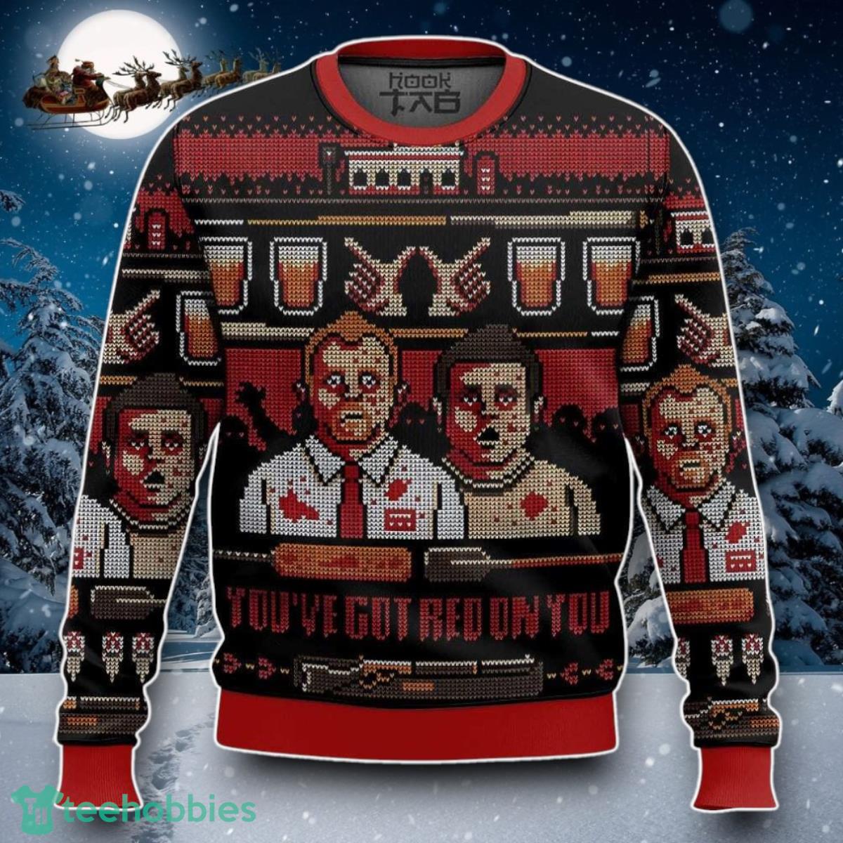 Shaun Of The Dead, You’ve Got Red On You Christmas Ugly Sweater Special Gift