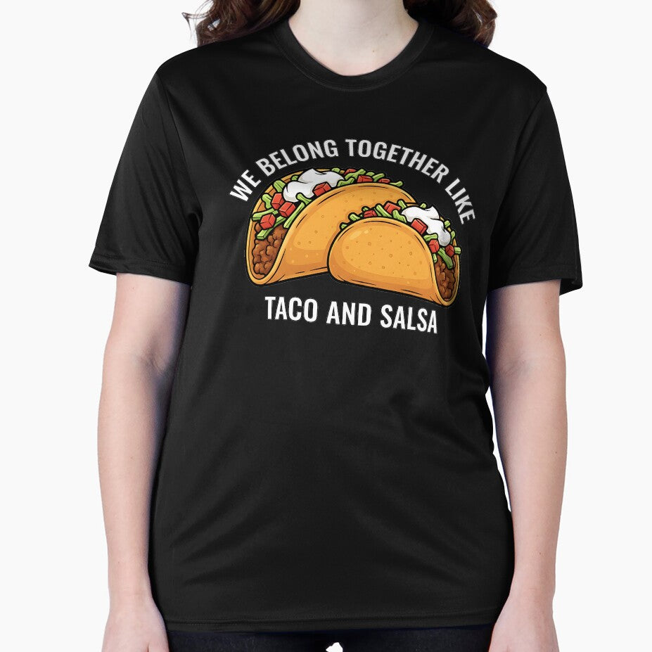we belong together like taco and salsa by LuloCreative