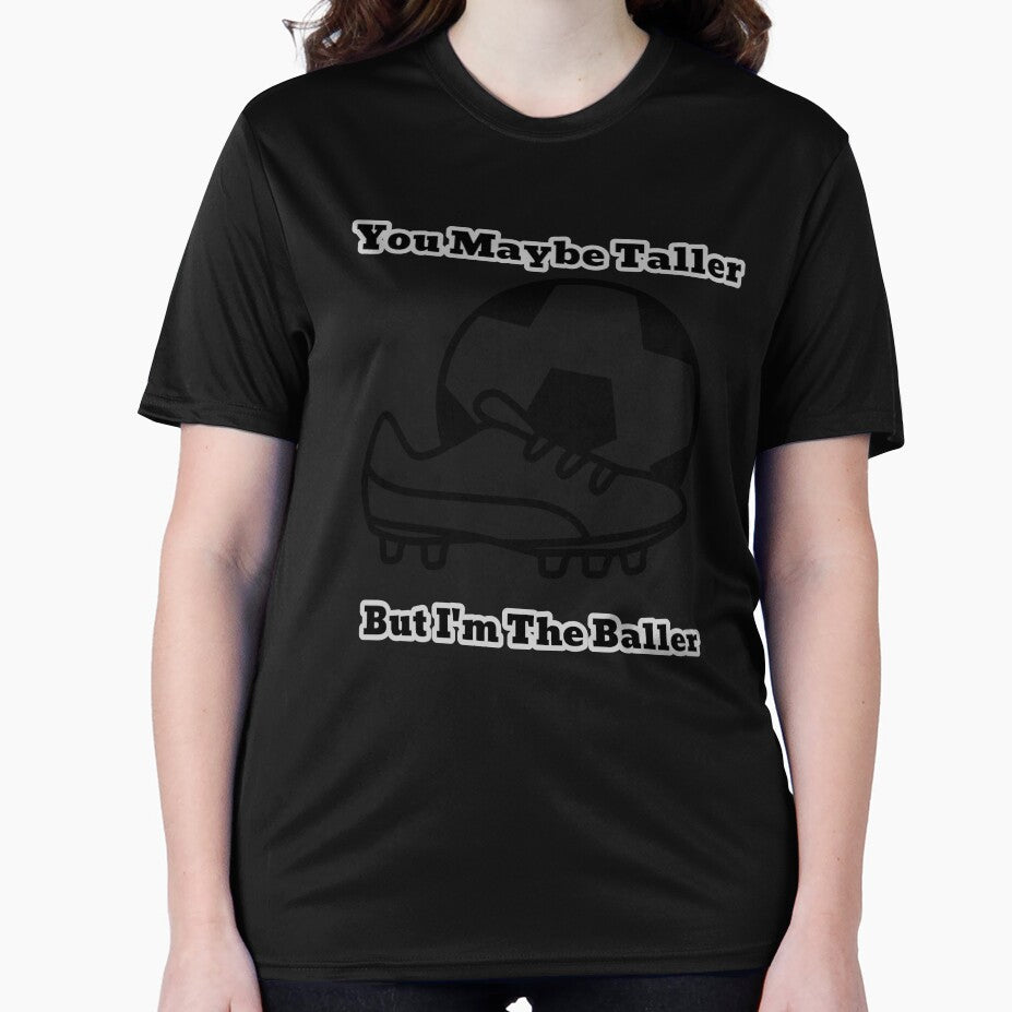 You Maybe Taller But I’m the Baller Soccer Women’s Girls Football Boot Cleat by WhackingTax