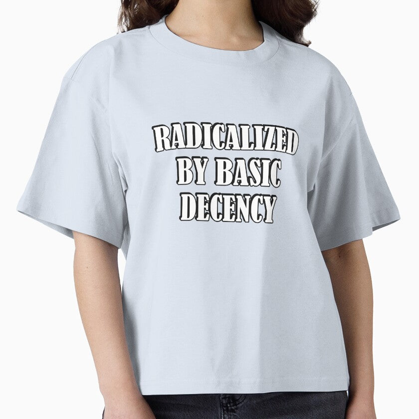Radicalized by Basic Decency by Inspirationmotivation
