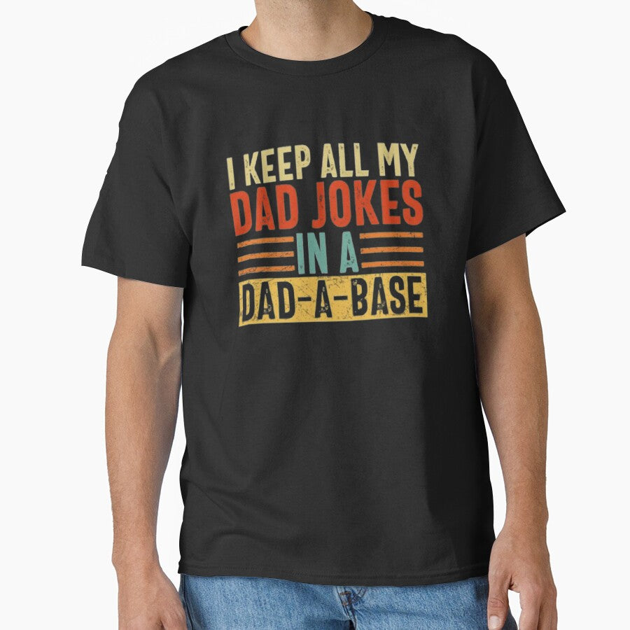 I keep all my Dad jokes in a Dad a Base by Tarun Bisht