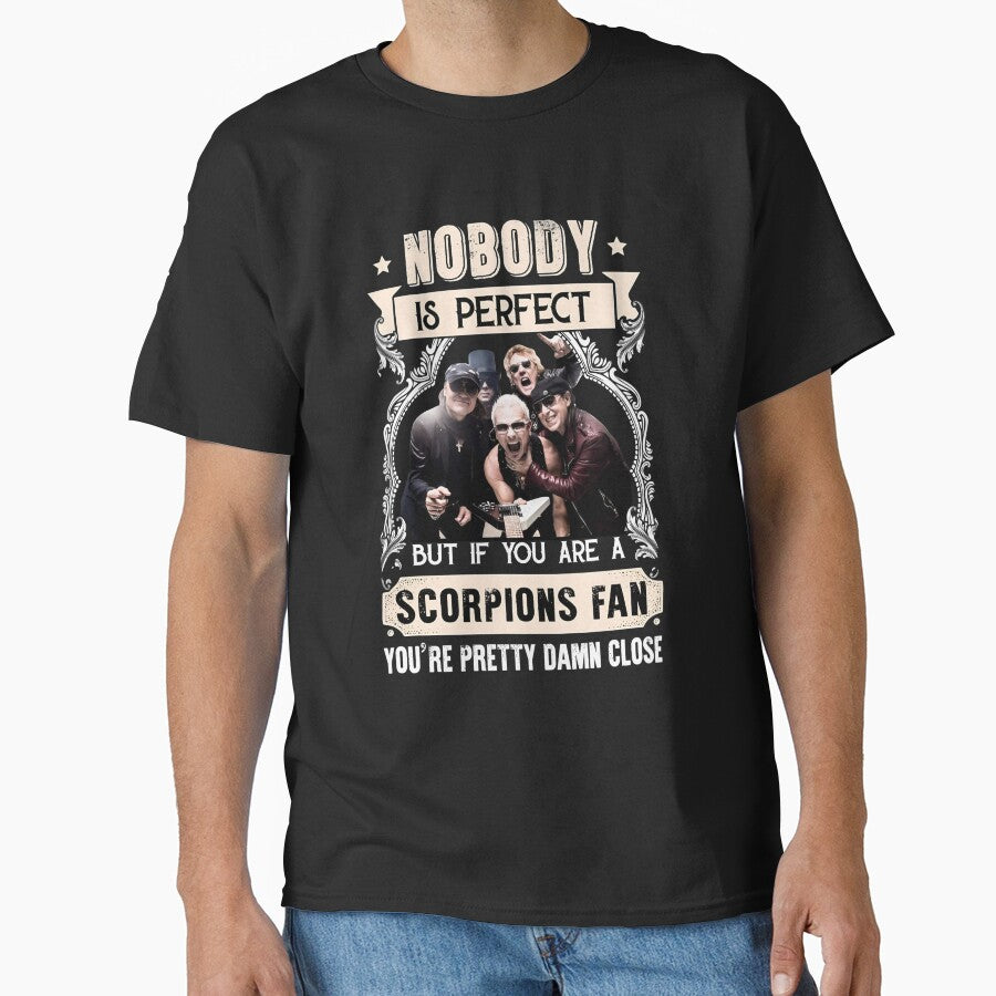 Nobody Is Perfect But If You Are A Scorpions Fan Quote by MindrootEchoart