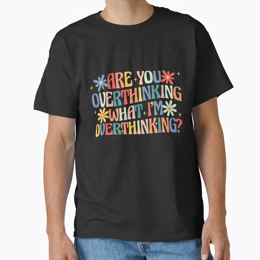 are You Overthinking What I’m Overthinking Retro Groovy Long Sleeve T-Shirt by gidget-gadget