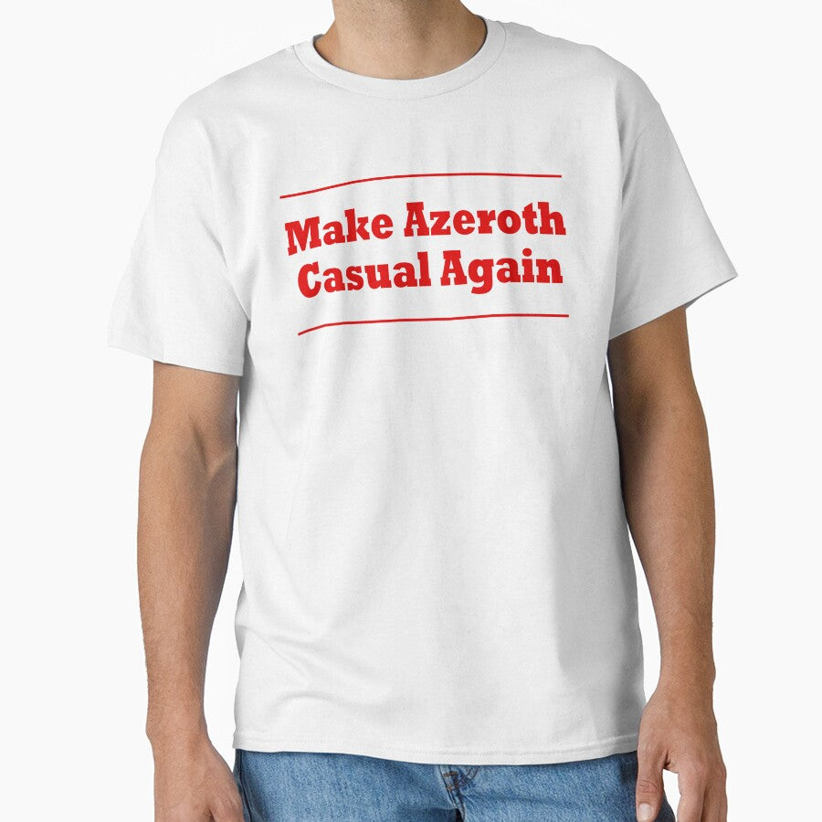 Make Azeroth Casual Again by casualcoo