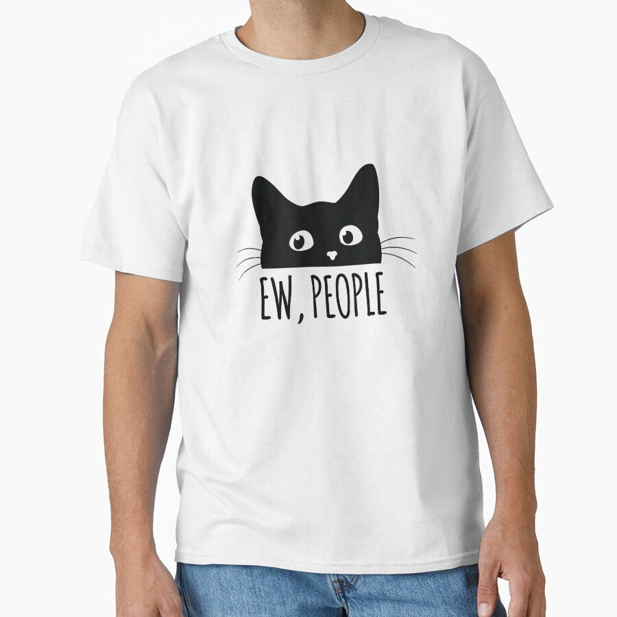 Ew People Introvert Cat Lover Funny Crazy Cat Lady T-Shirt by KTY-NUSS