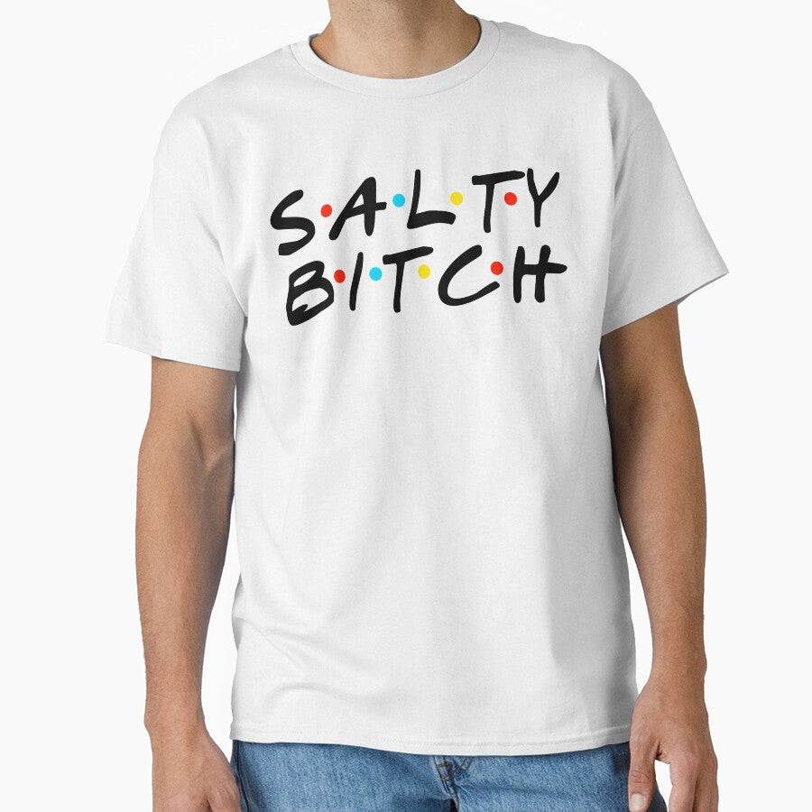 Salty Bitch Cheugy 90s Aesthetic by LeGND