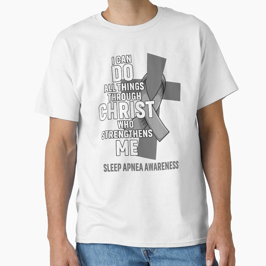I Can Do All Things Through Christ Who Strengthens Me Sleep Apnea Awareness by Hatjar