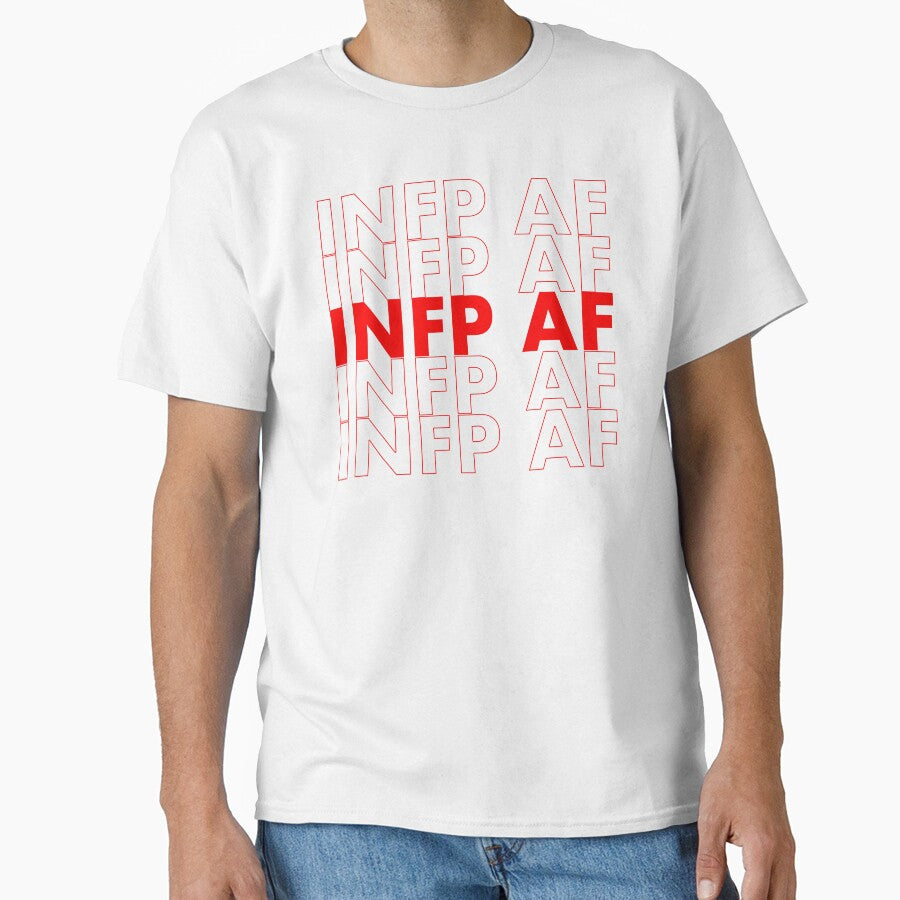 INFP AF Red Personality MBTI Funny Shirt by FanaticTee