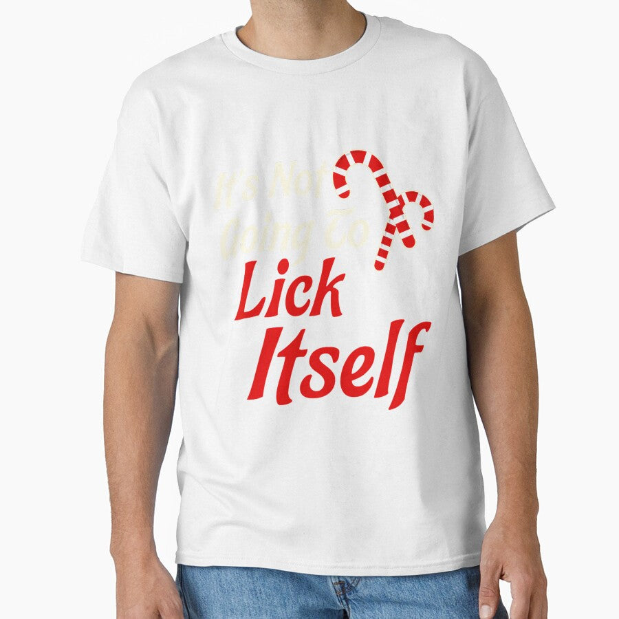 It's Not Going to Lick Itself Adult Short Sleeve Funny Christmas by dortuhayezh