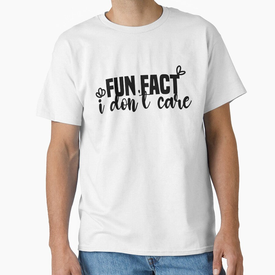 Fun fact i don't care - Sarcastic i don't care quote by Blonc-ou