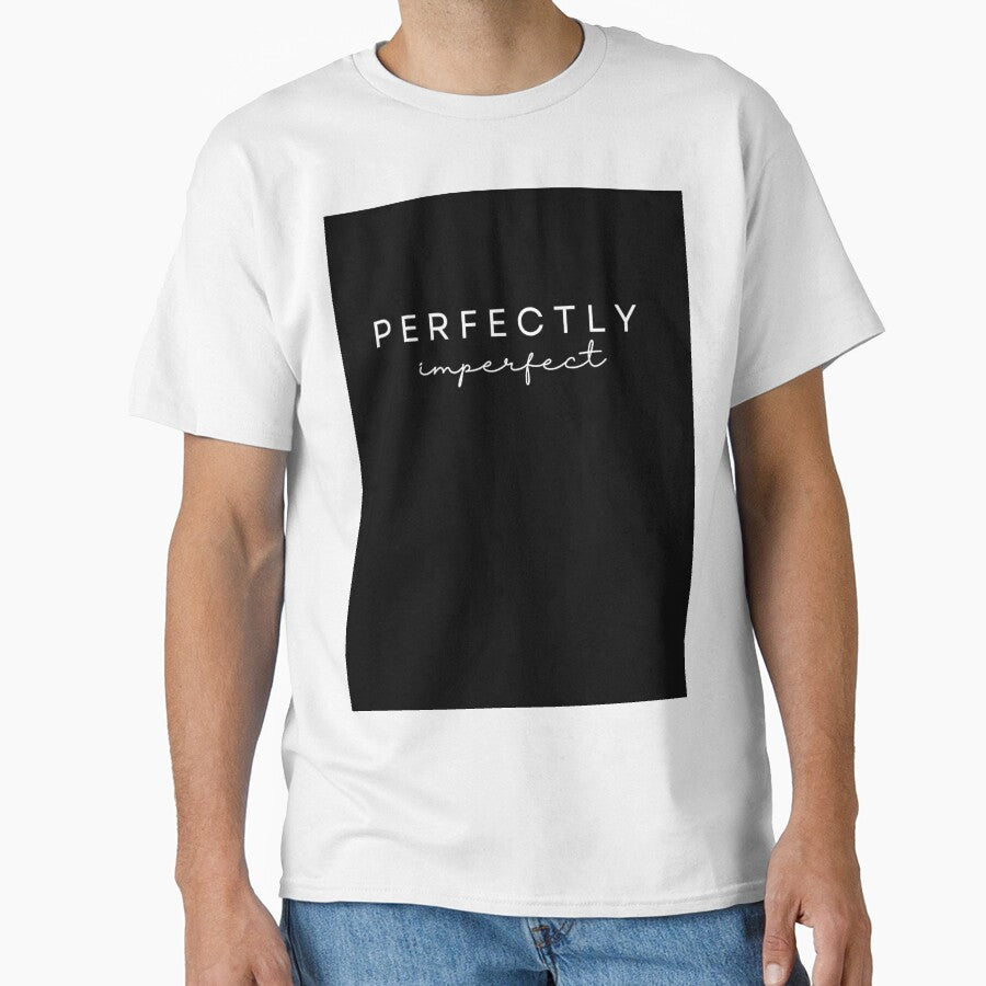 Perfectly Imperfect Graphic T-Shirts/Hoodies by Georginia